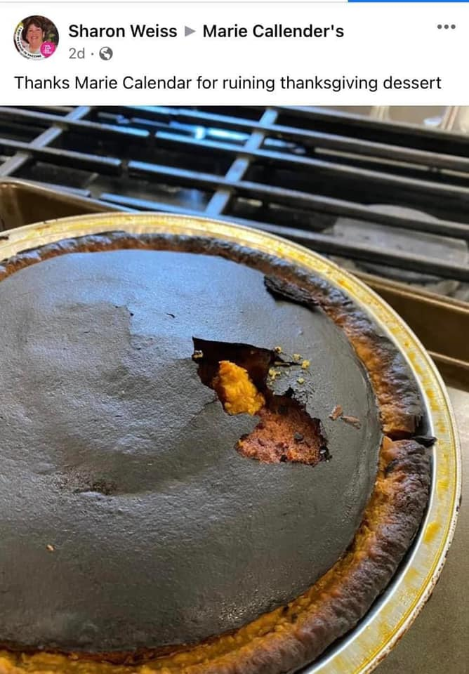 Sharon s Post Sharon s Burnt Marie Callender Pie Know Your Meme