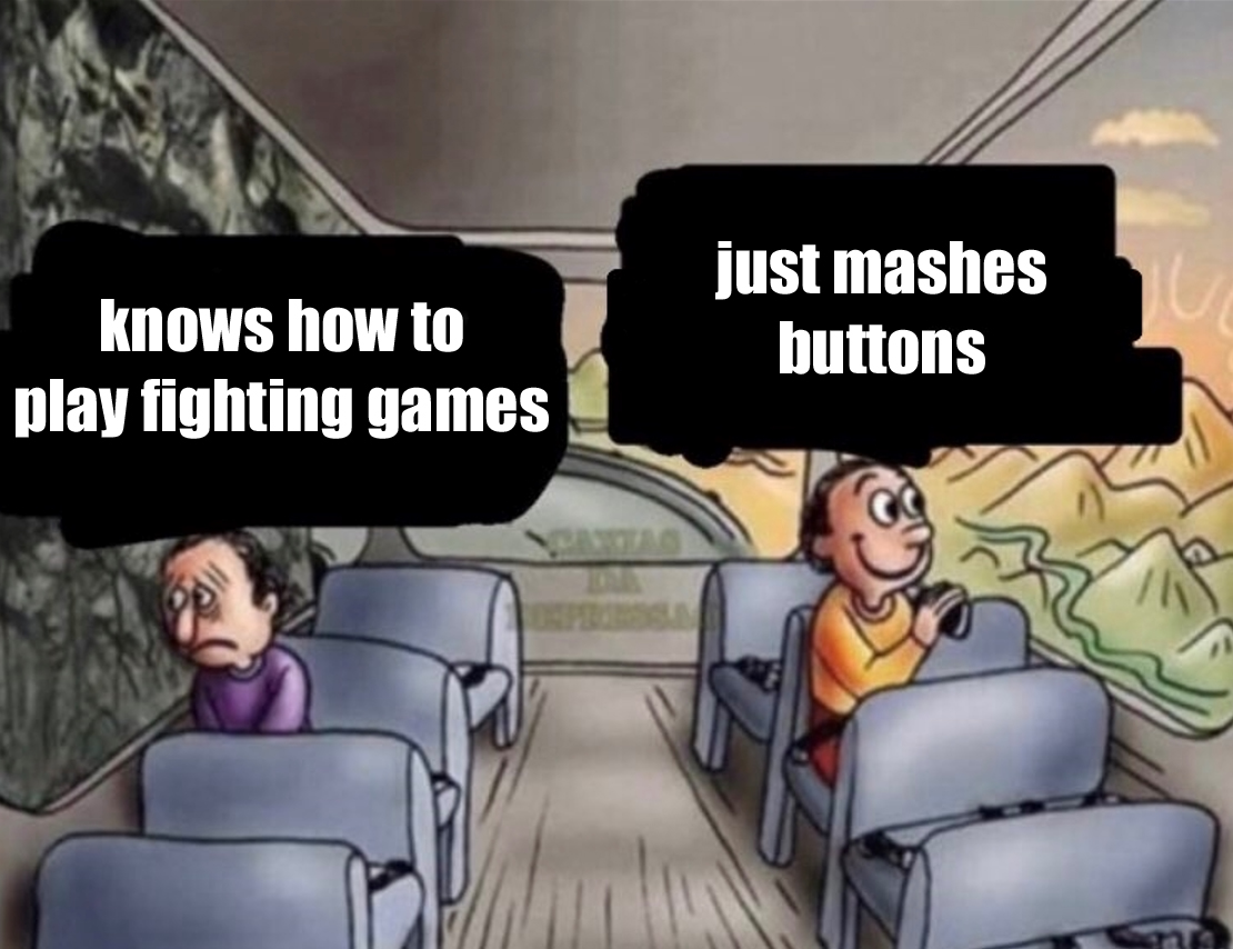 just mashes buttons knows how to play fighting games CANITA