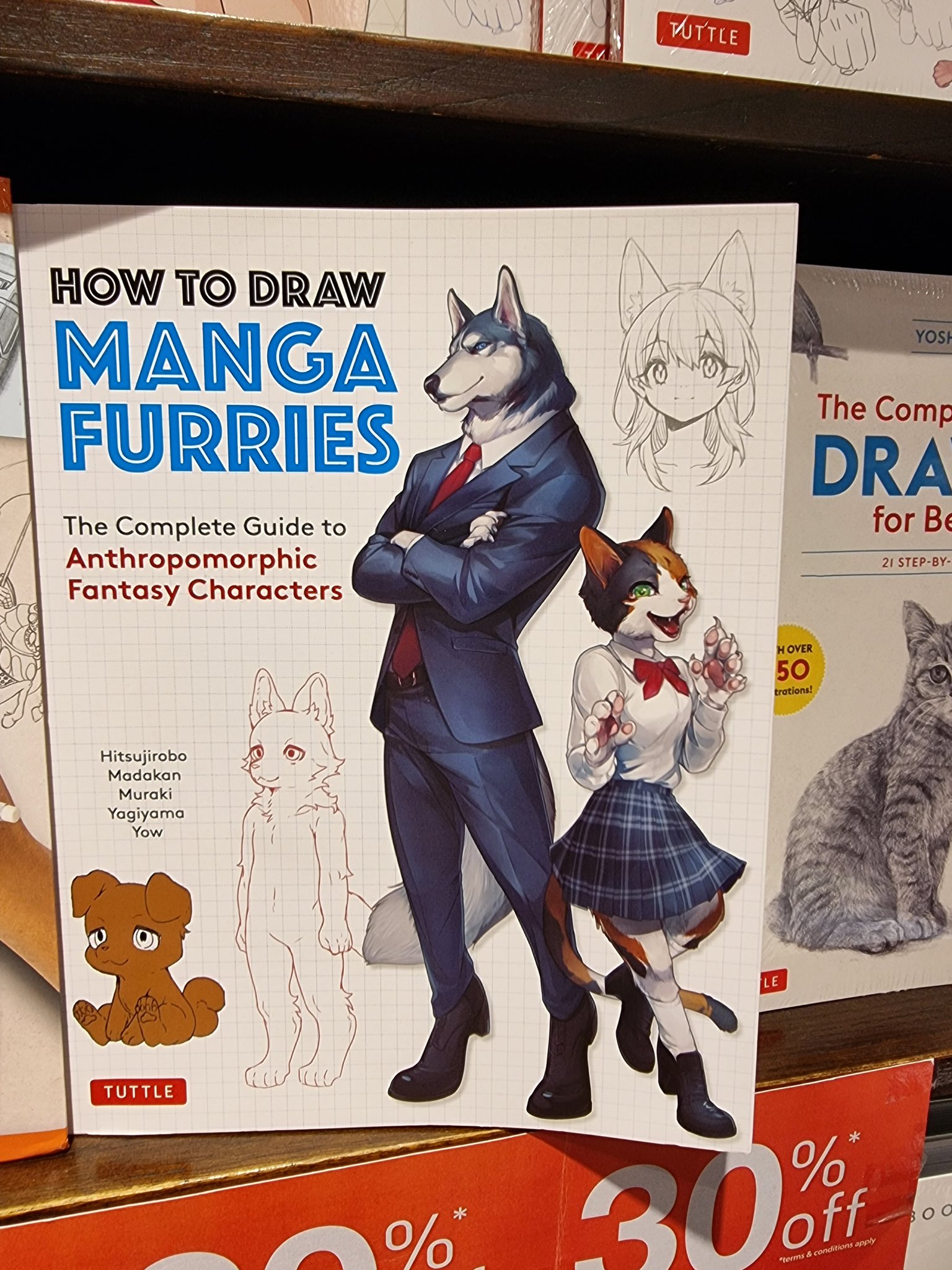 UTTLE HOW TO DRAW MANGA FURRIES YOSH The Comp DRA The Complete Guide to for Be Anthropomorphic Fantasy Characters 21 STEP-BY- HOVER 50 trations! Hitsujirobo Madakan Muraki Yagiyama Yow LE TUTTLE 30% off * B00 "terms & conditions apply