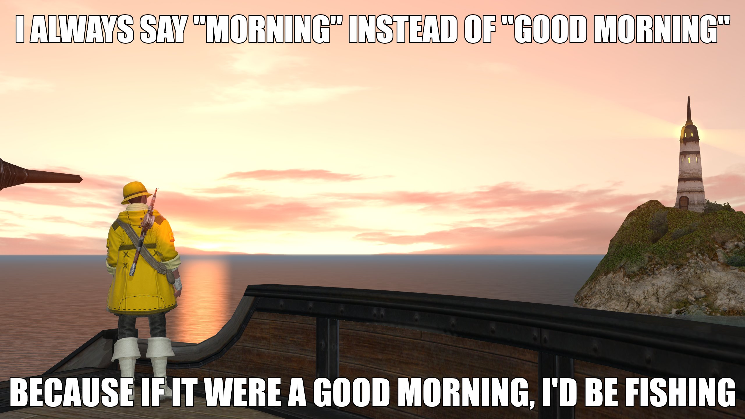 morning-everyone-i-always-say-morning-instead-of-good-morning