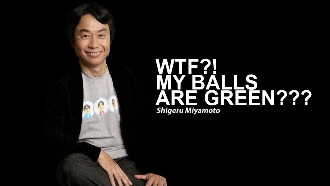 W--?! MY BALLS ARE GREEN??? Shigeru Miyamoto