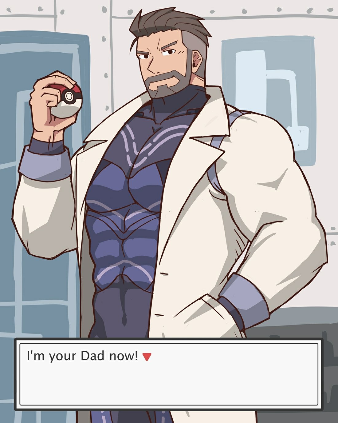 d I'm your Dad now! ▼ A