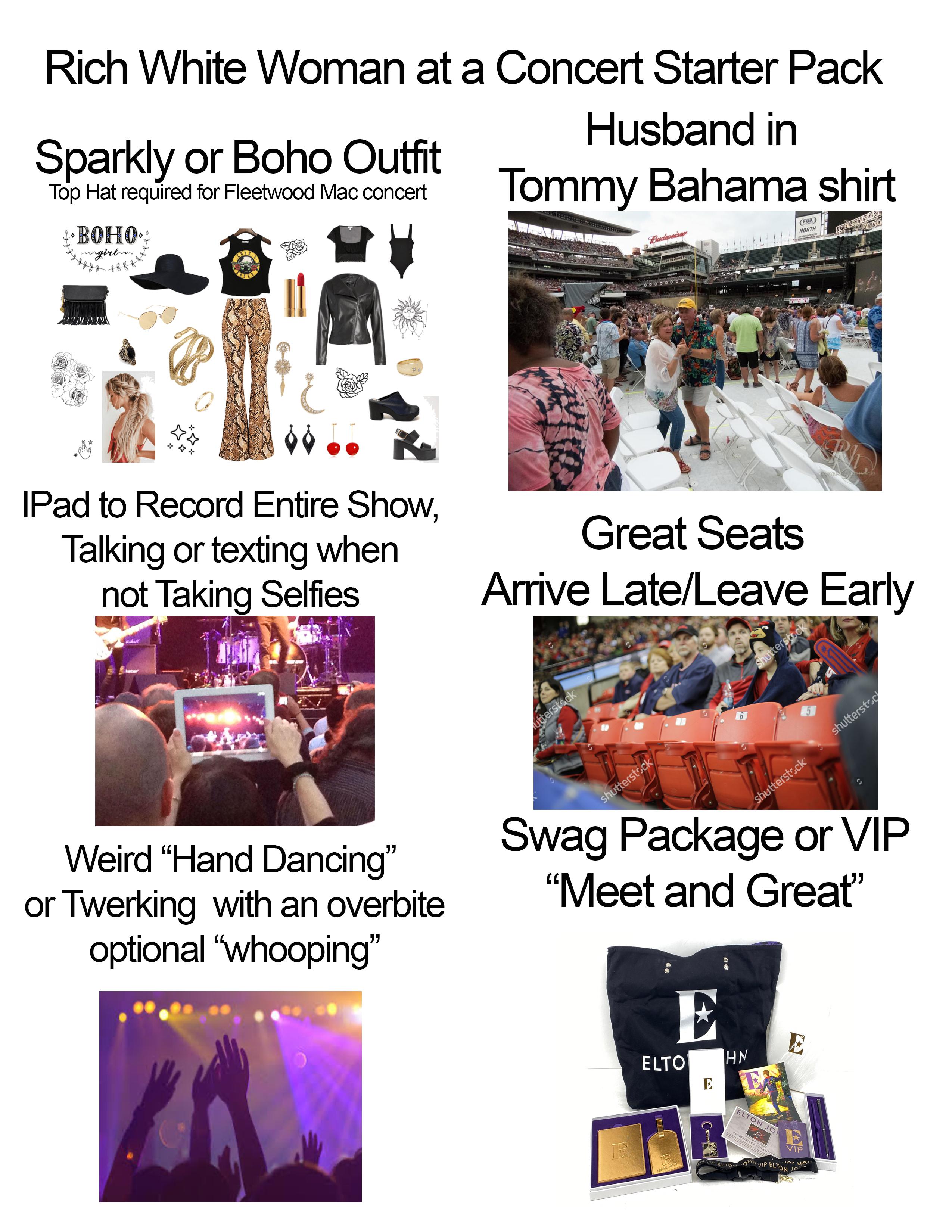 Rich White Woman At A Concert Starter Pack r starterpacks Starter 