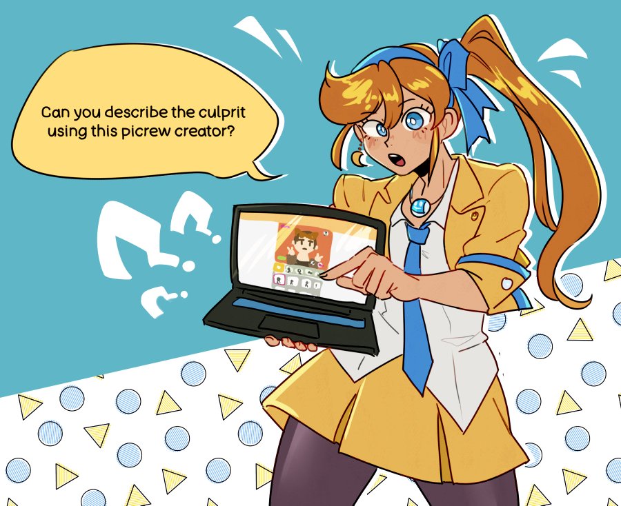 Can you describe the culprit using this picrew creator? O 28 AARO