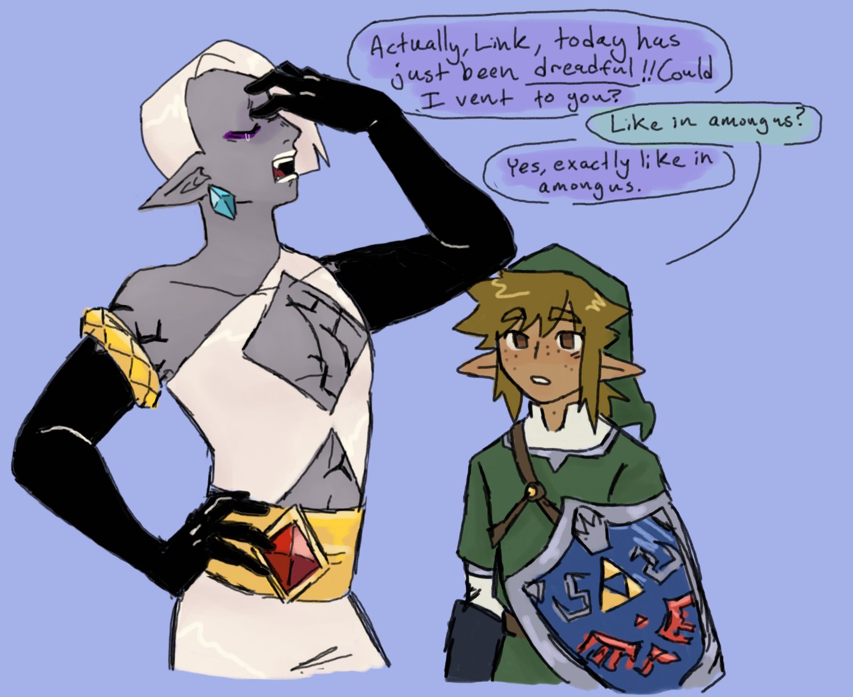 Actually, Link, today has just been dreadful !! Could I vent to you? Like in amougus? Yes, exactly like in amongus. 24