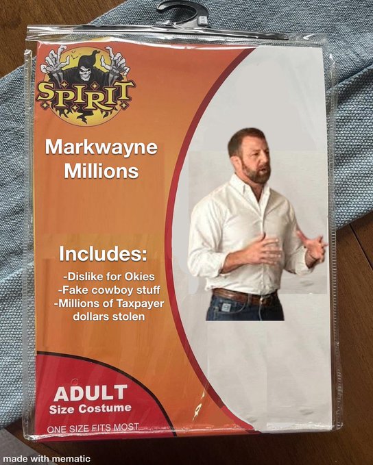 SPIRIT Markwayne Millions Includes: -Dislike for Okies -Fake cowboy stuff -Millions of Taxpayer dollars stolen ADULT Size Costume ONE SIZE FITS MOST made with mematic