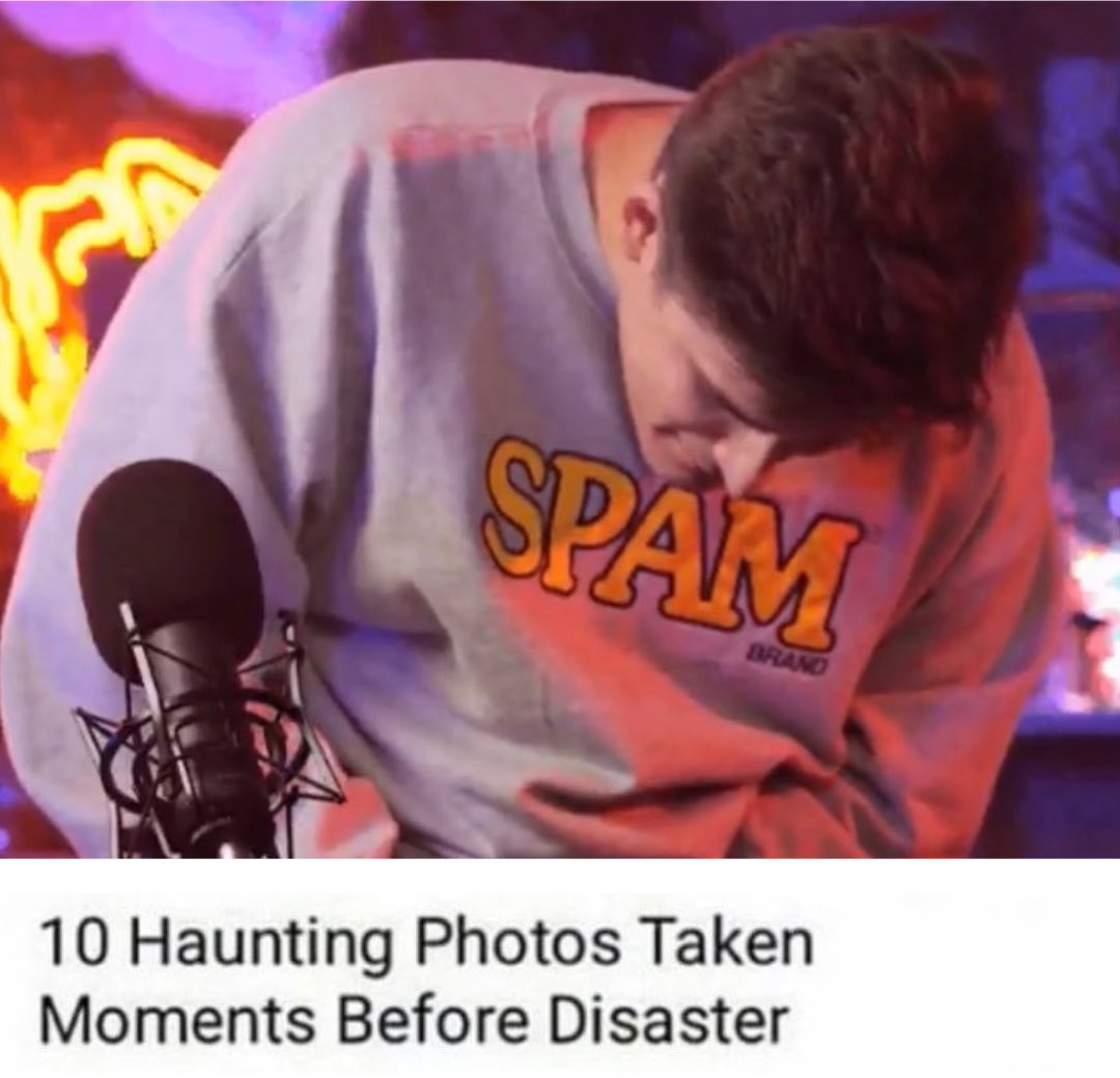 SPAM BRAND 10 Haunting Photos Taken Moments Before Disaster