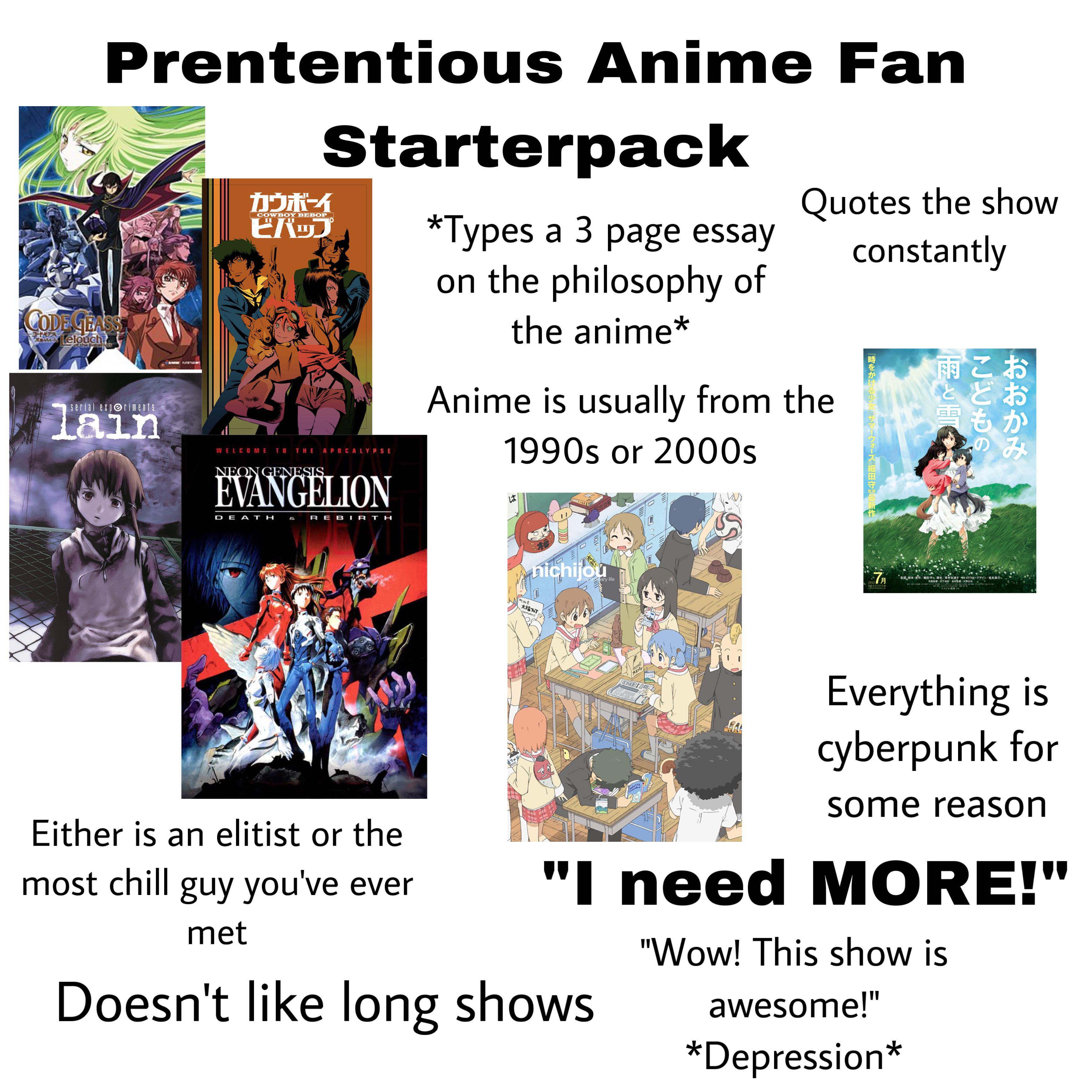 Pretentious Anime Fan Starterpack r starterpacks Starter Packs 