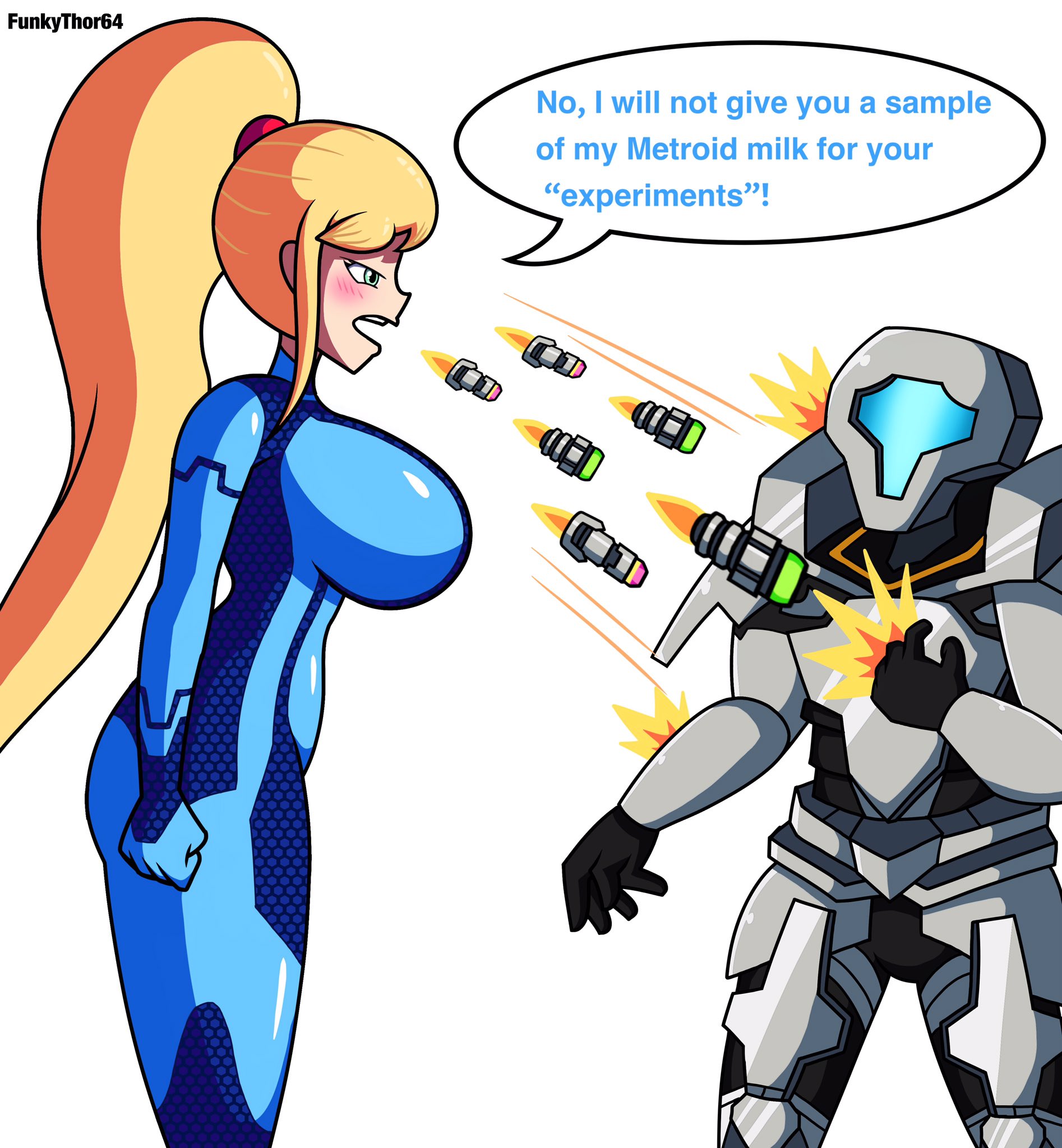 FunkyThor64 ID No, I will not give you a sample of my Metroid milk for your "experiments"! COED COED CD er