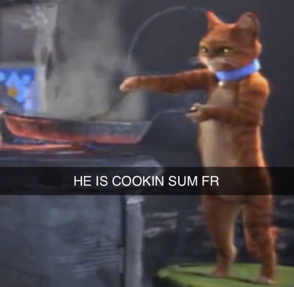 HE IS COOKIN SUM FR | Let Him Cook / Let That Boy Cook | Know Your Meme