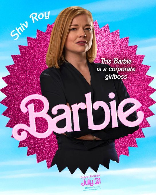 Siobhan Roy in Barbie Barbie Movie Poster Memes Know Your Meme