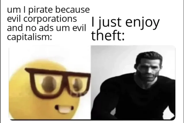 I just enjoy theft | GigaChad | Know Your Meme