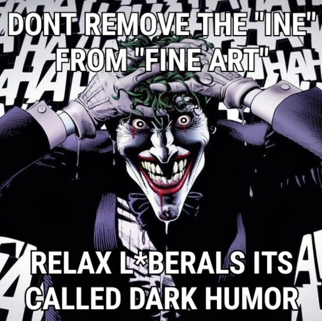 Relax Liberals It s Called Dark Humor Relax Liberals It s Called