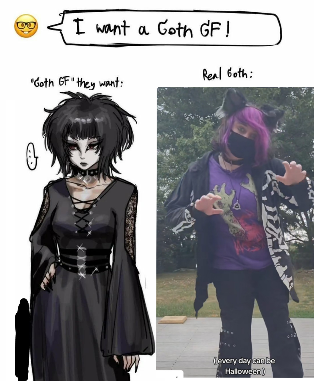 Goth V Real Goth Goth GF Know Your Meme Goth V Real Goth Goth GF Know Your Meme