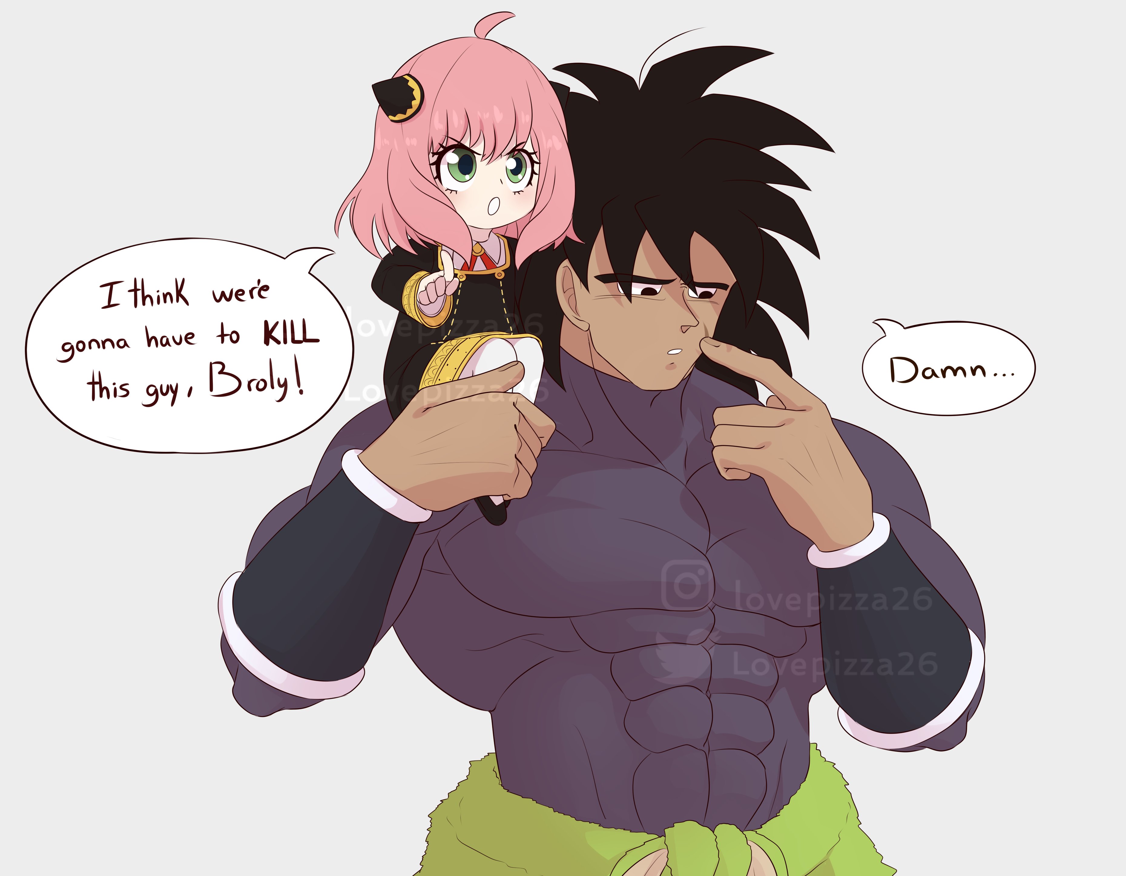 🌟Broly and Anya don't rule the world because they don't want to.🌟 "I