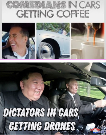 COMEDIANS IN CARS GETTING COFFEE DICTATORS IN CARS GETTING DRONES