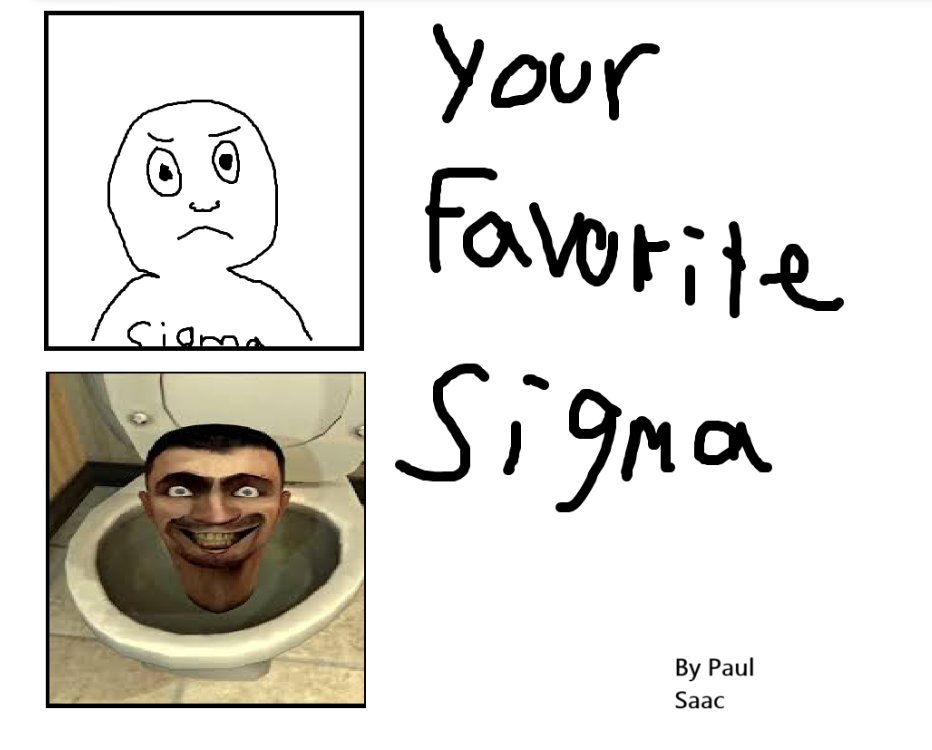 Sioma Your Favorite Sigma By Paul Saac