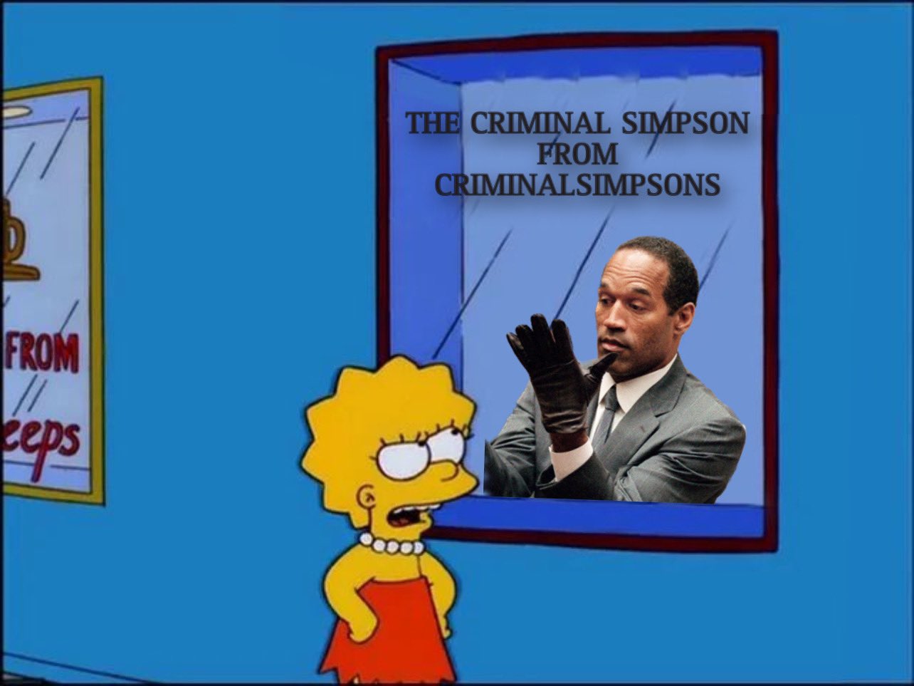 FROM eeps THE CRIMINAL SIMPSON FROM CRIMINALSIMPSONS