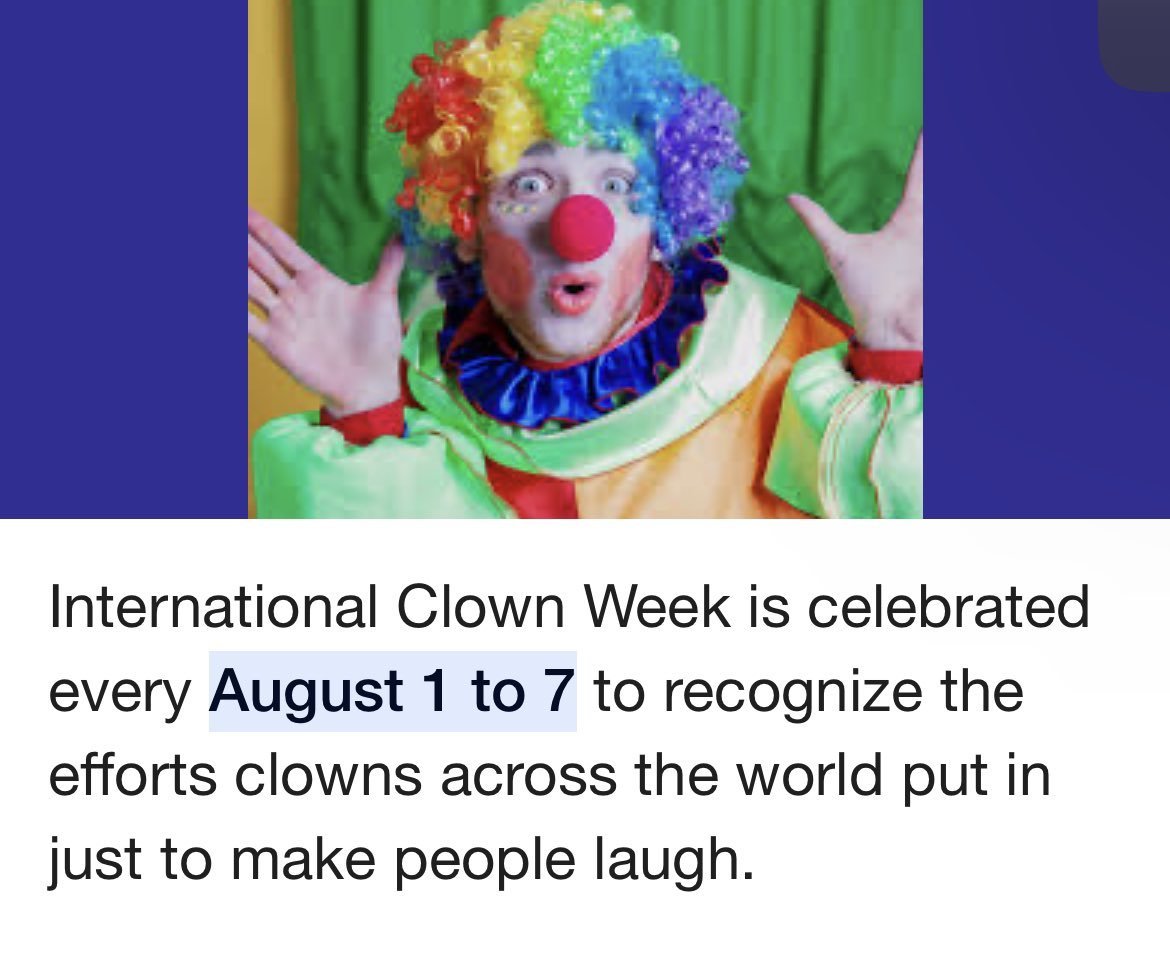 International Clown Week is celebrated every August 1 to 7 to recognize the efforts clowns across the world put in just to make people laugh.