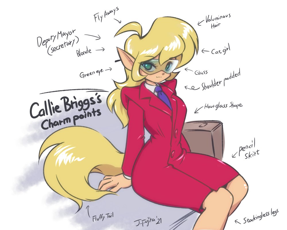 Fly Aways Deputy Mayor (Secretary) Blonde Green eye→ Callie Briggs's Charm points Voluminous Hair ← Cat girl Glass ке -Shoulder padded Hourglass Shape <Pencil Skirt Fluffy Tail J-Fujita 21 Stockingless legs