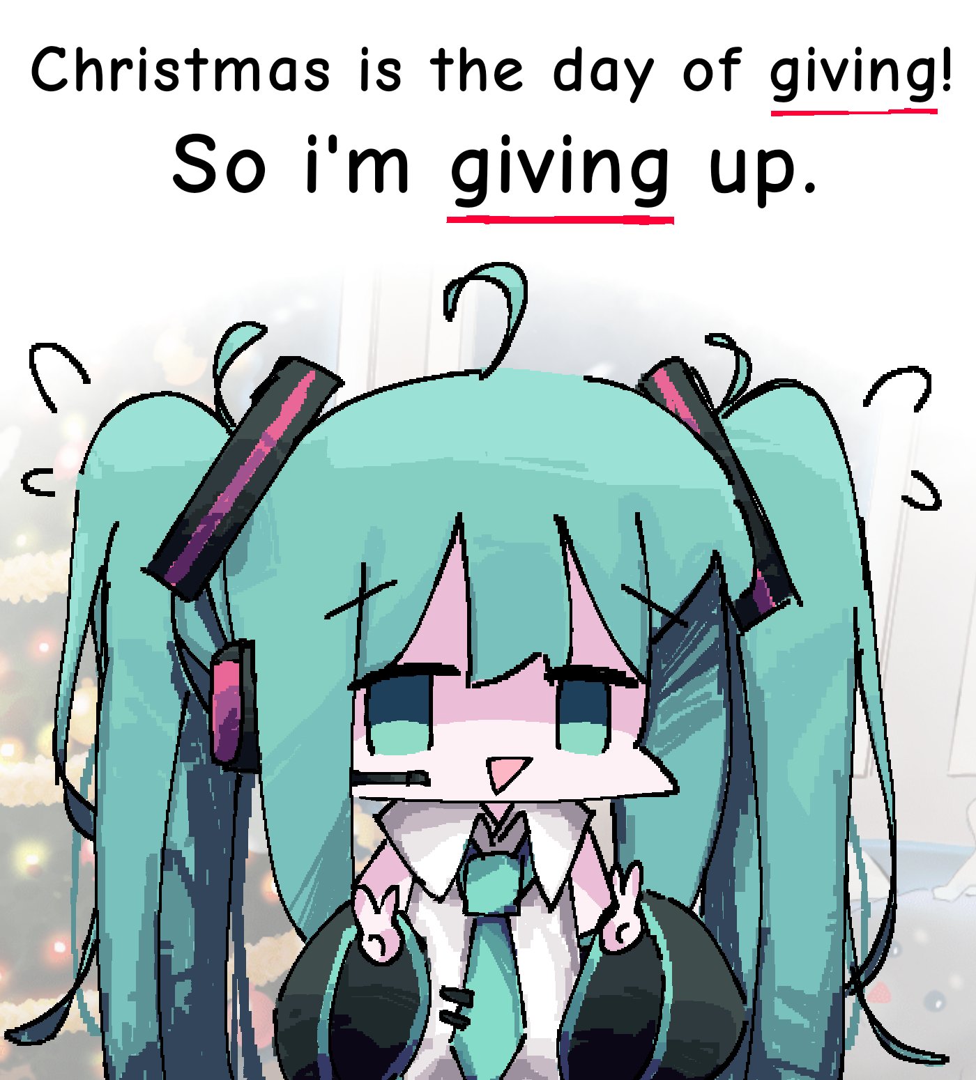 Christmas is the day of giving! So i'm giving up. с TH