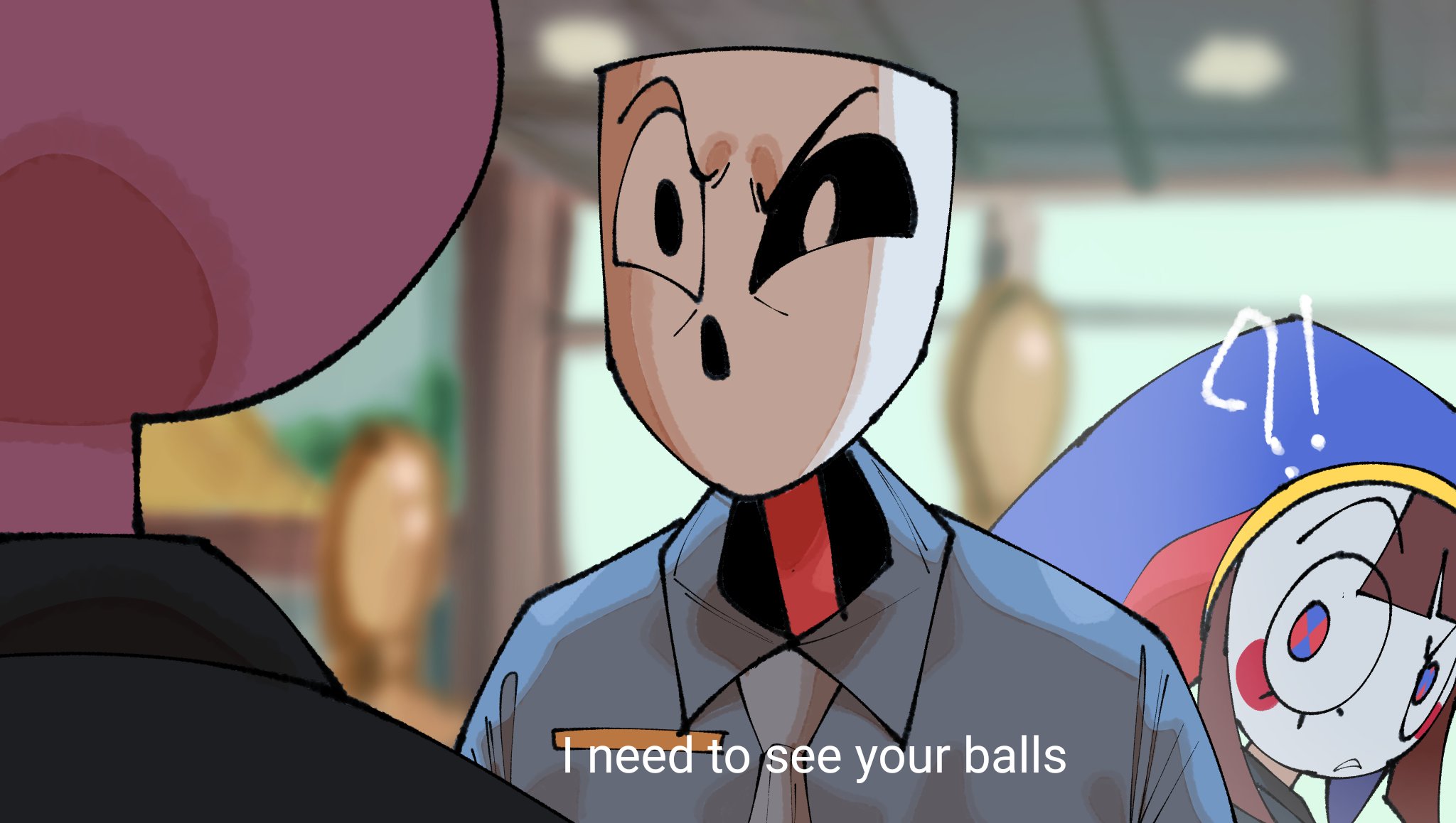 I need to see your balls