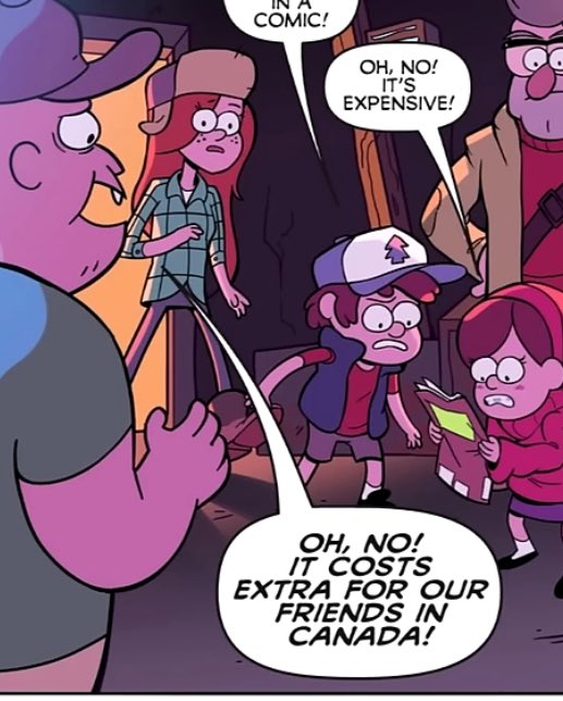 C COMIC! OH, NO! IT'S EXPENSIVE! OH, NO! IT COSTS EXTRA FOR OUR FRIENDS IN CANADA!
