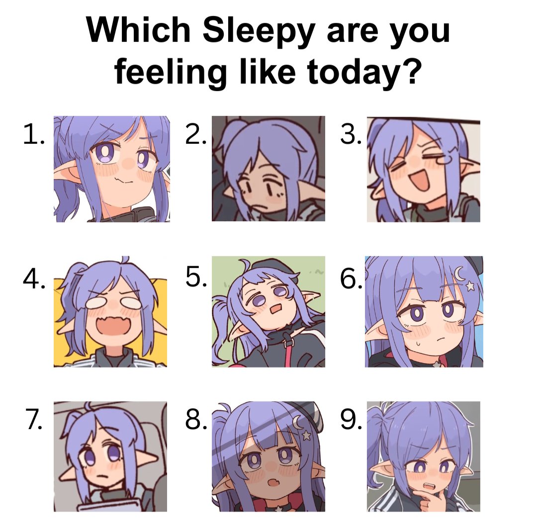 Which Sleepy are you feeling like today? 3. 2. 1. 5. 6. 4. 7. 8. 9.