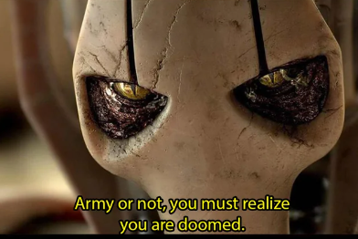 Army or not, you must realize you are doomed.