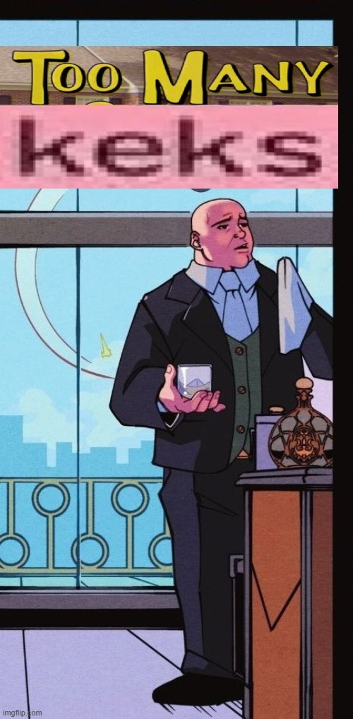 Too MANY keks bibid imgflip.com