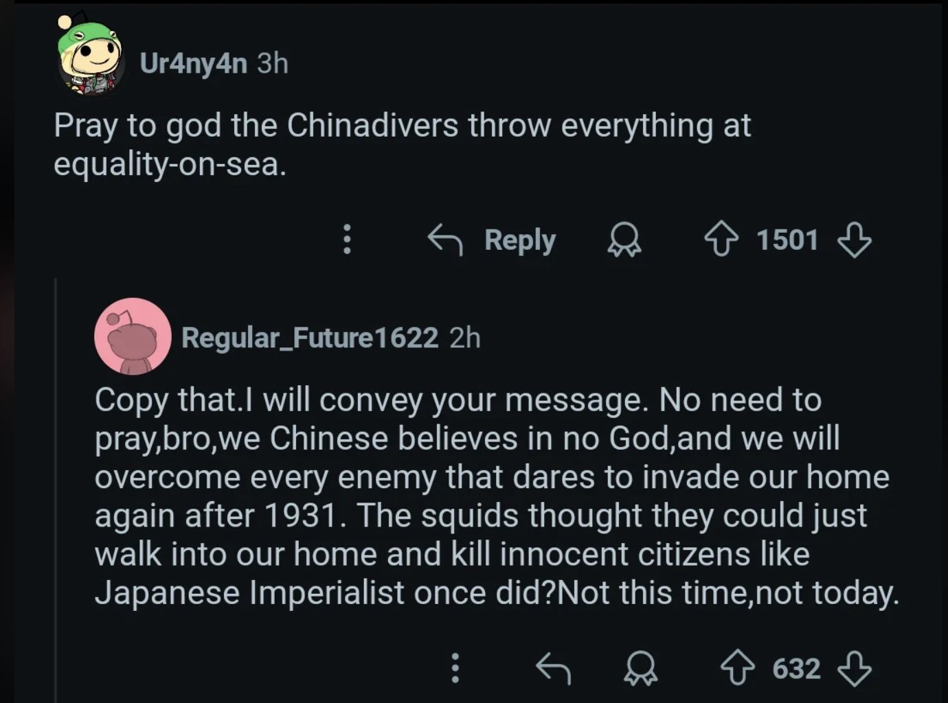 Redditor /u/EnvironmentalCable69 posted a screenshot of a Chinese _Helldivers 2_ player saying, "I will convey your message. No need to pray, bro, we Chinese believes in no God, and we will overcome every enemy that dares to invade our home again after 1931. The squids thought they could just walk into our home and kill innocent citizens like Japanese Imperialist once did?Not this time,not today."