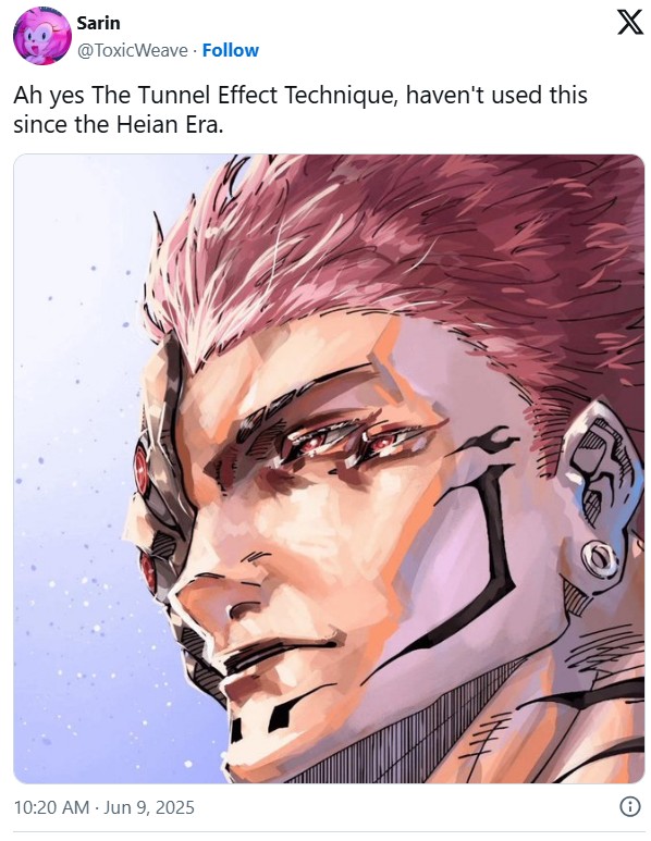 Sarin @ToxicWeave Follow Ah yes The Tunnel Effect Technique, haven't used this since the Heian Era. 10:20 AM Jun 9, 2025 X