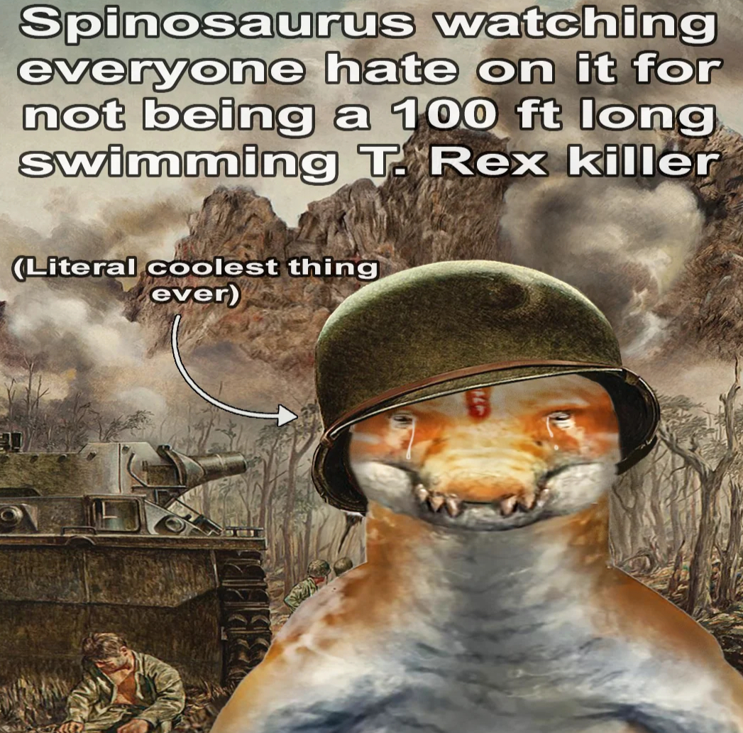 Spinosaurus Meme Spinosaurus Know Your Meme