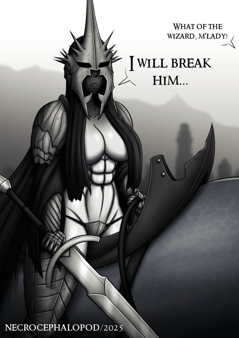 NECROCEPHALOPOD/2025 WHAT OF THE WIZARD, M'LADY? I WILL BREAK HIM...