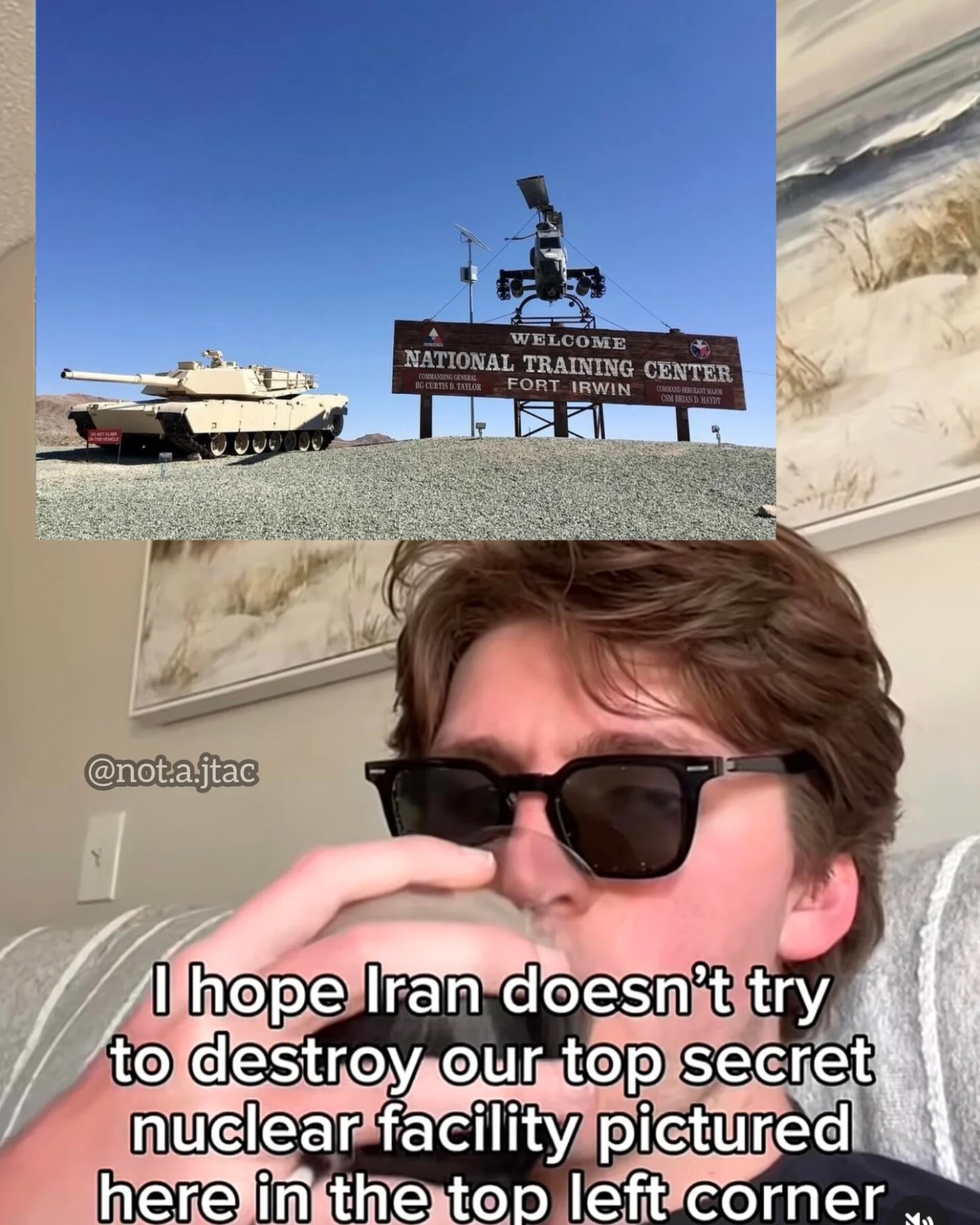 DO NOT CL ON THIS VEHICLE @not.a.jtac Y 000. WELCOME NATIONAL TRAINING CENTER COMMANDING GENERAL BG CURTIS D. TAYLOR FORT IRWIN COMMAND SERGEANT MAJOR CSM BRIAN D. HAYDT I hope Iran doesn't try to destroy our top secret nuclear facility pictured here in the top left corner MAN