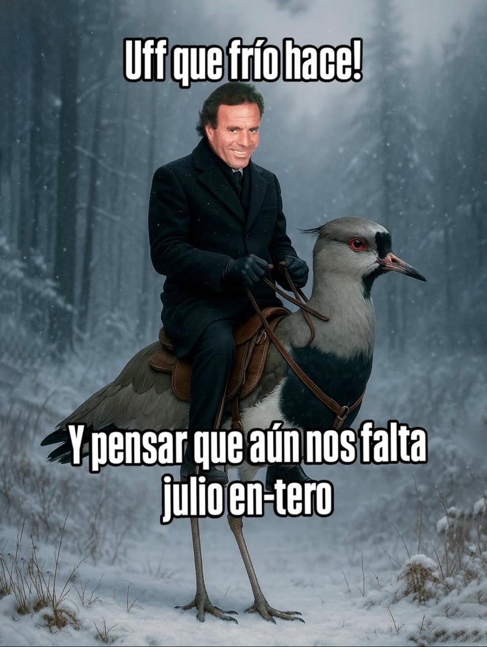 Uff que frío hace! Y pensar que aún nos falta julio en-tero