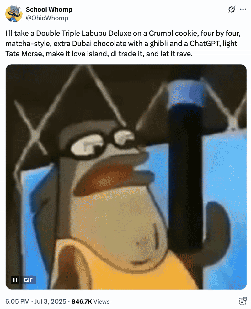 A "tweet":https://knowyourmeme.com/memes/sites/twitter-x using a "GIF":https://knowyourmeme.com/memes/cultures/gif of Bubble Bass ordering a "Double Triple Labubu Deluxe on a Crumbl cookie."