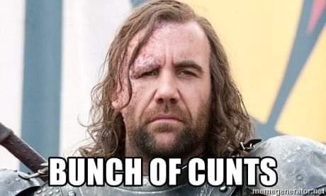 BUNCH OF C---- memegenerator.net
