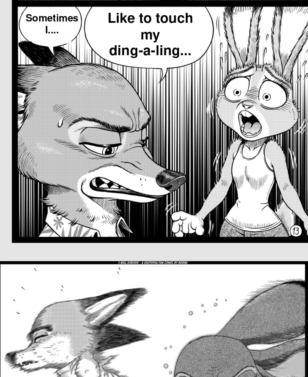 Sometimes Like to touch I.... my ding-a-ling... I WILL SURVIVE A ZOOTOPIA FAN COMIC BY BORBA O