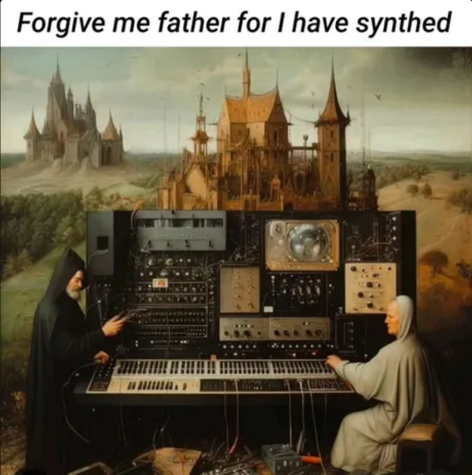 Forgive me father for I have synthed