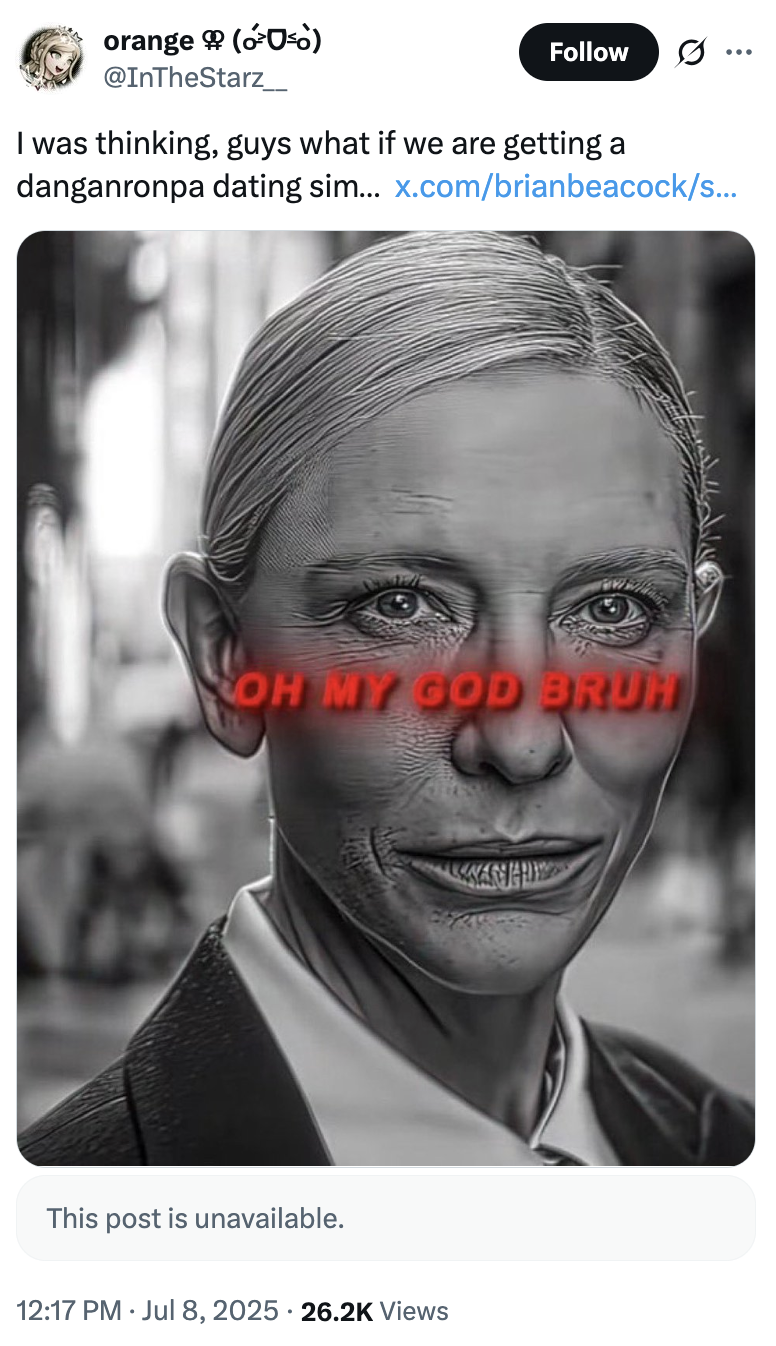 X user @InTheStarz__ posted the black and white image of Cate Blanchett from _Squid Game_, writing, "I was thinking, guys what if we are getting a danganronpa dating sim…" and gathering over 1,000 likes in a week.