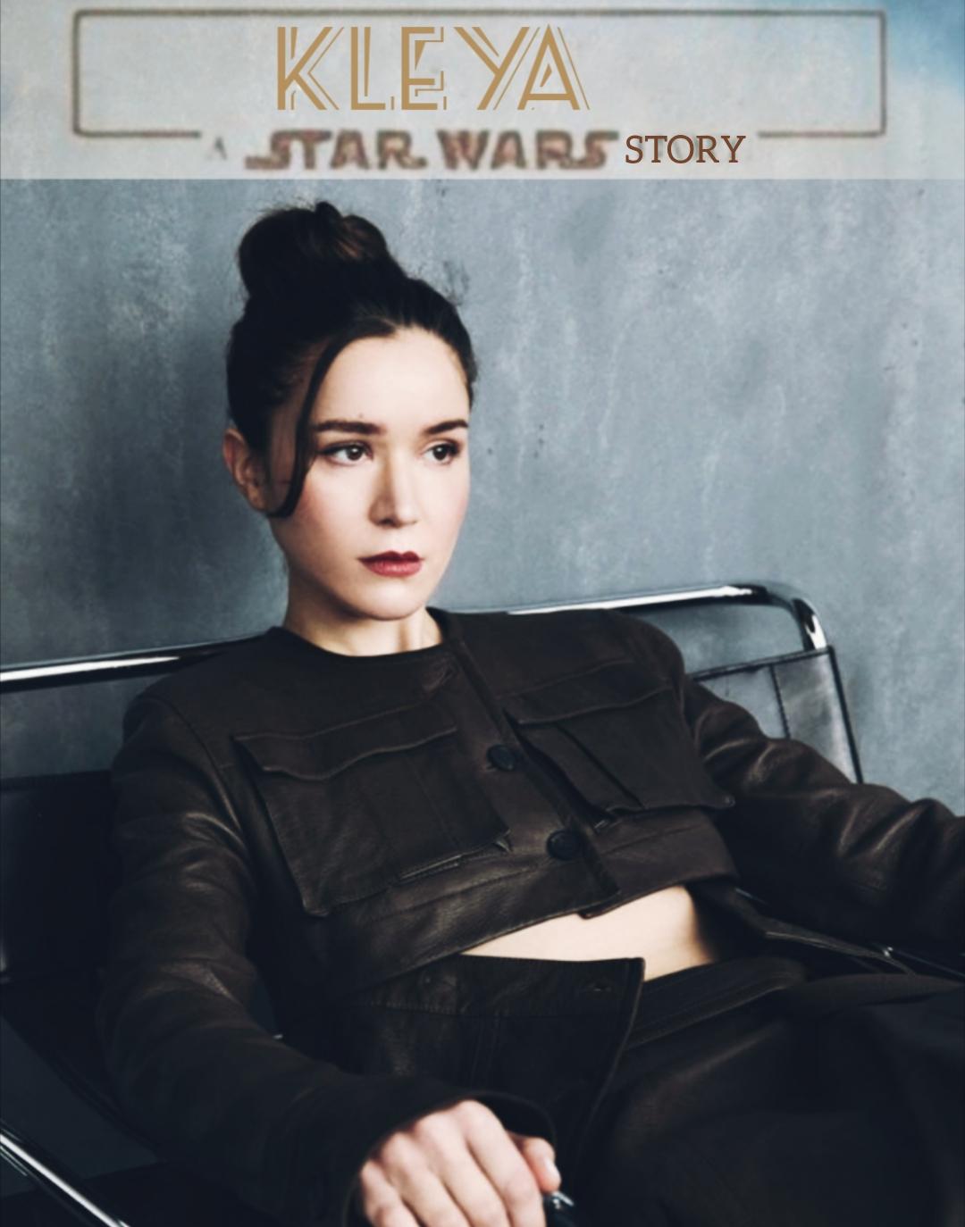 KLEYA A STAR WARS STORY