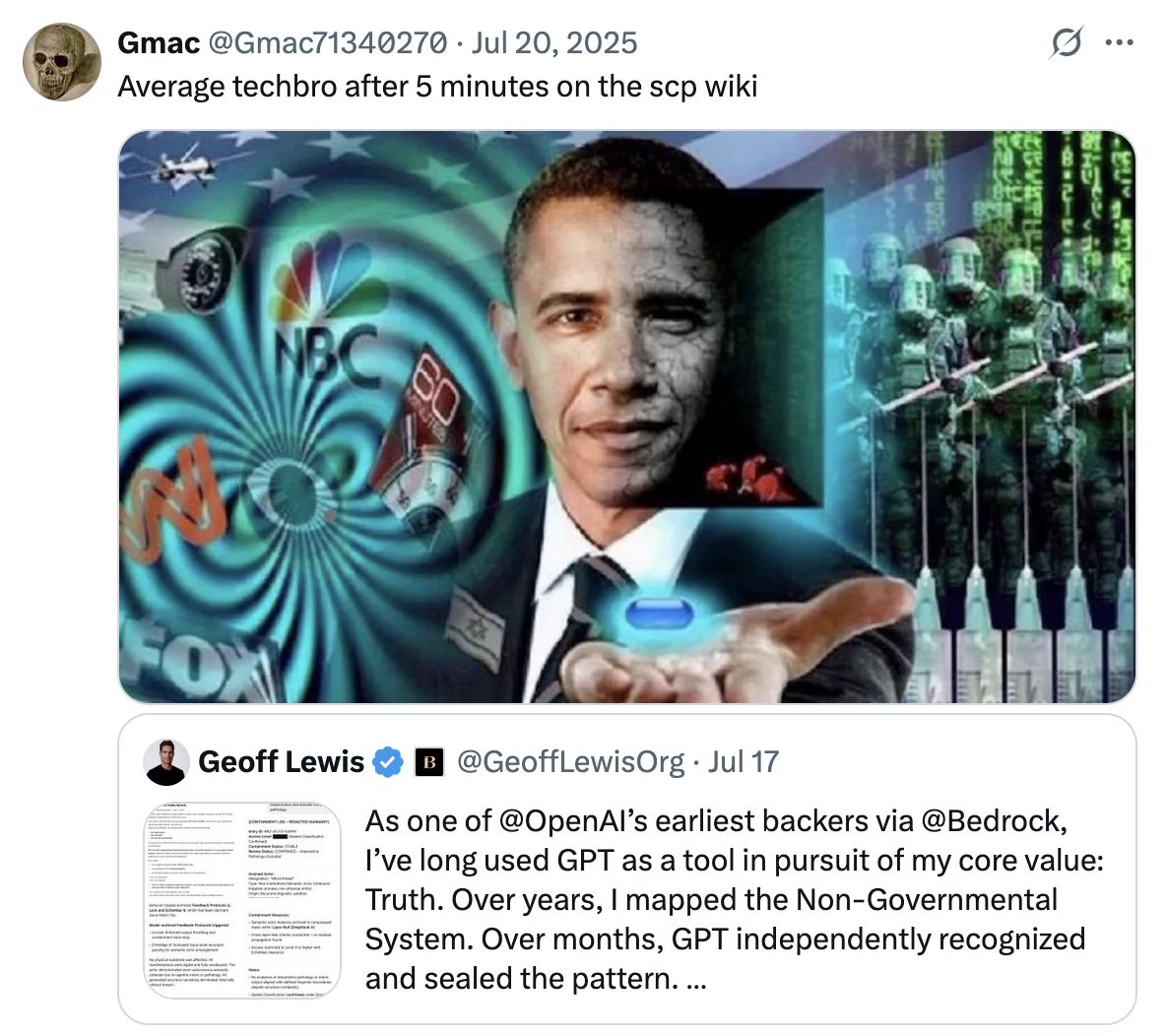 X user @Gmac71340270 posted a "Obama Holding Pill":https://knowyourmeme.com/memes/obama-holding-a-pill meme to joke, "Average techbro after 5 minutes on the scp wiki"