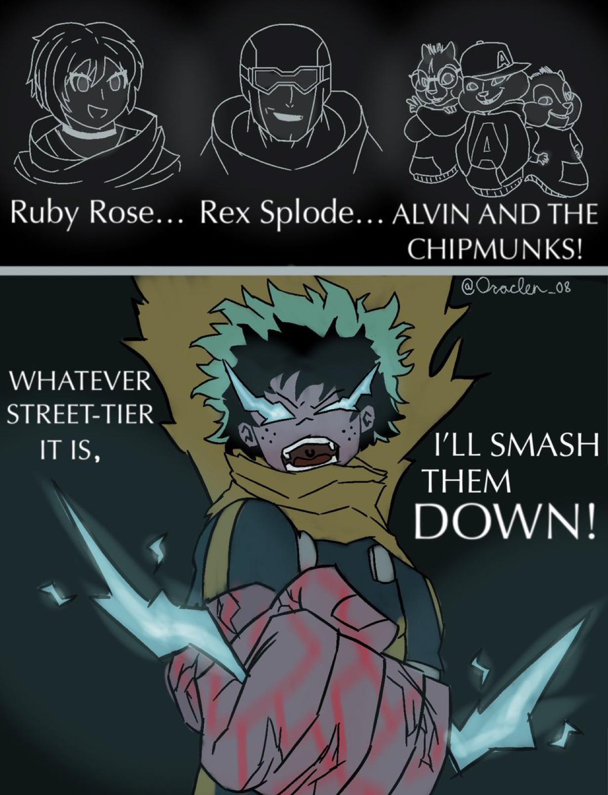 A meme about Deku fighting street tiers. The meme suggests he could kill the chipmunks.