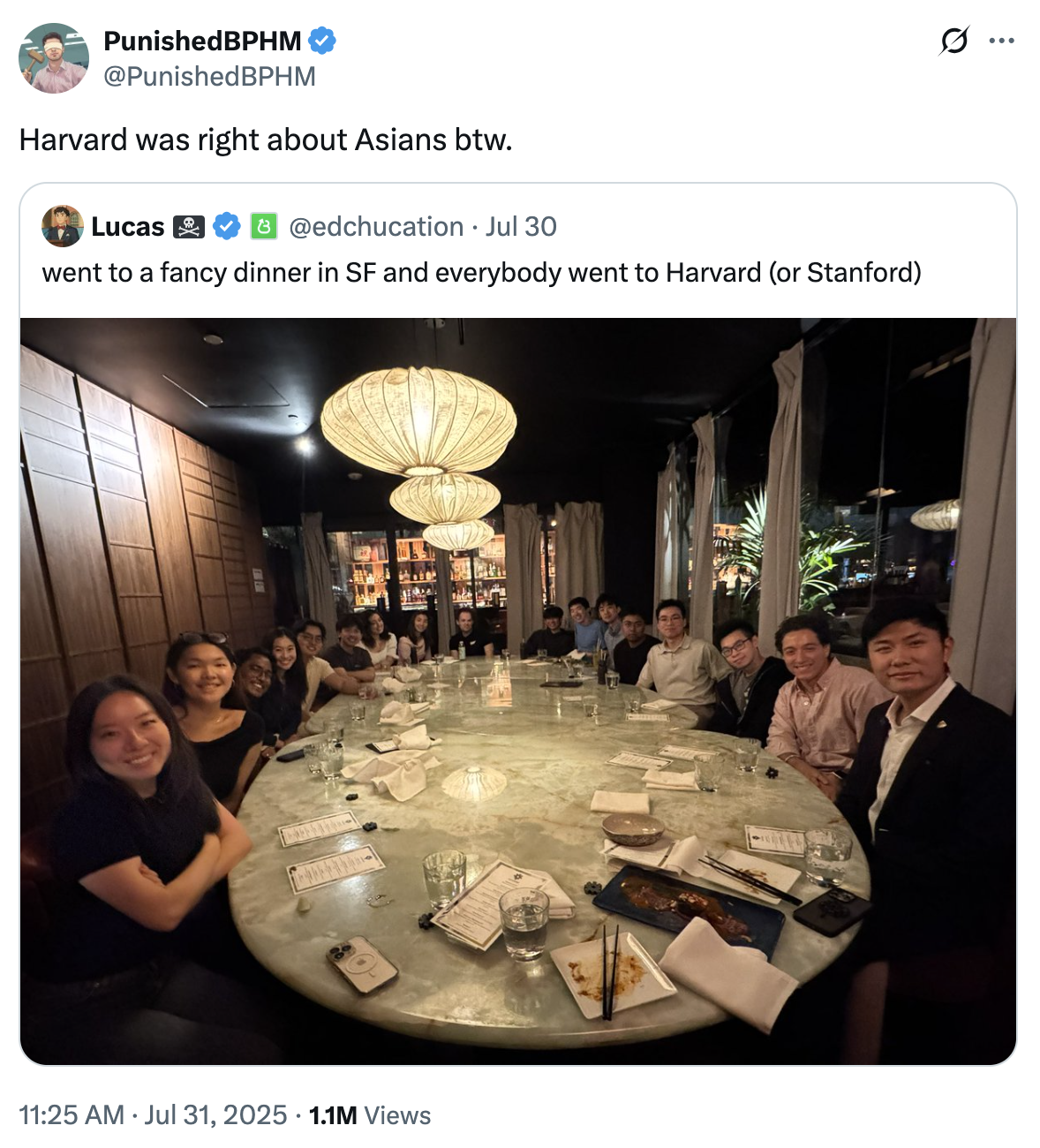 A "quote-tweet":https://knowyourmeme.com/memes/quote-retweets-qrts of the "Went to a Fancy Dinner in SF" tweet, reading, "Harvard was right about Asians BTW."
