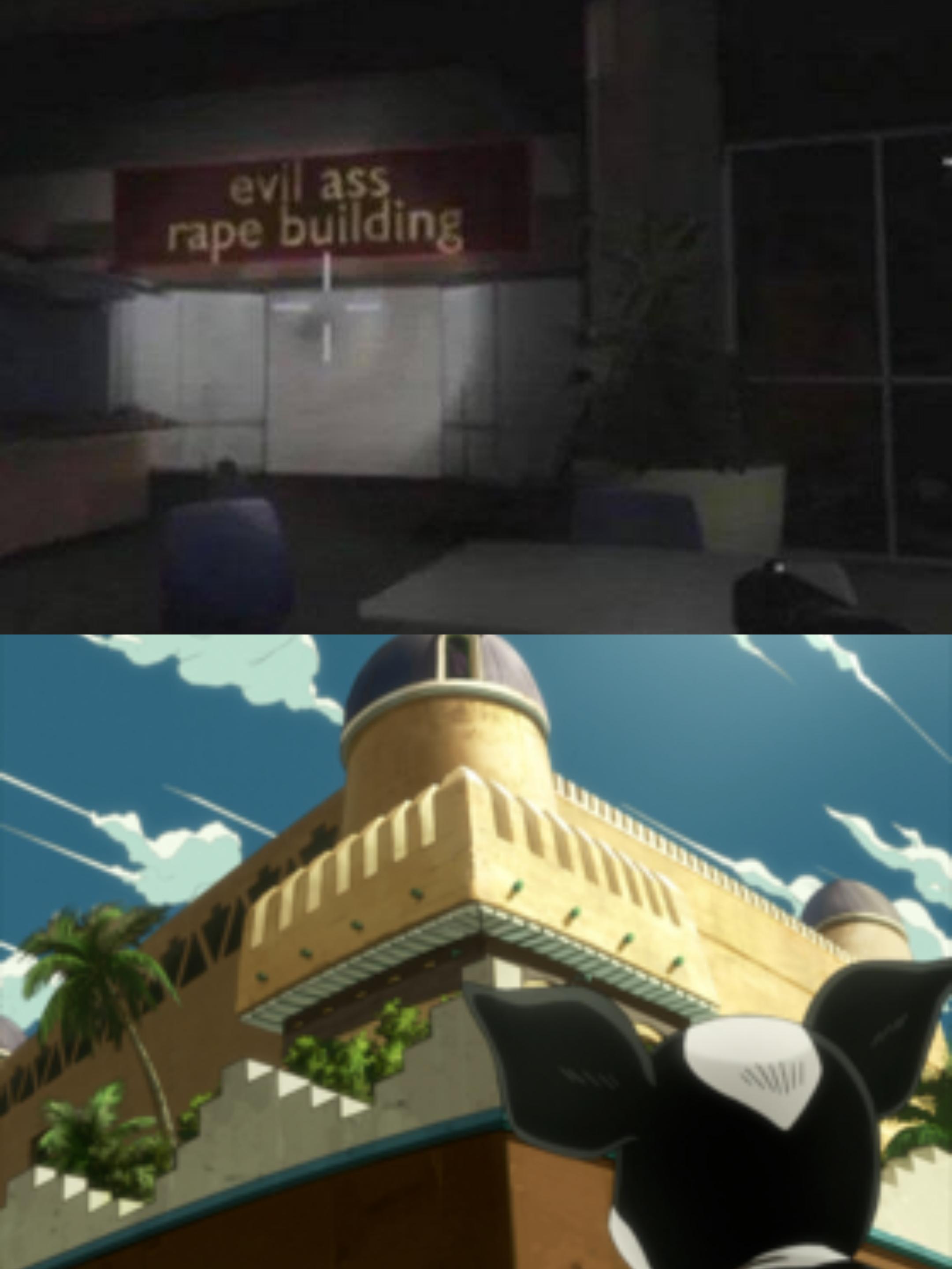 evil ass r--- building