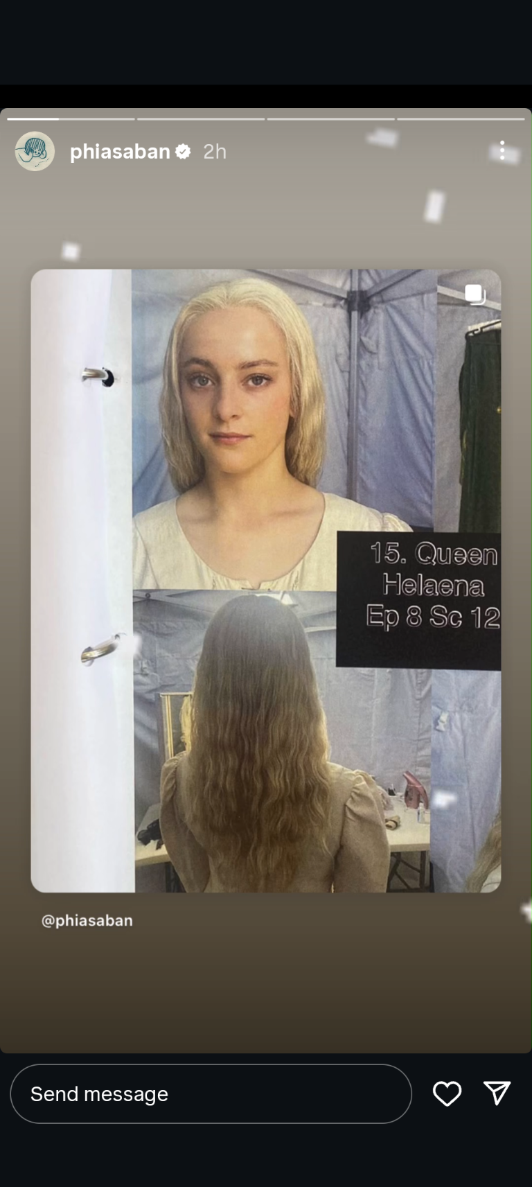 phiasaban 2h @phiasaban Send message 15. Queen Helaena Ep 8 Sc 12