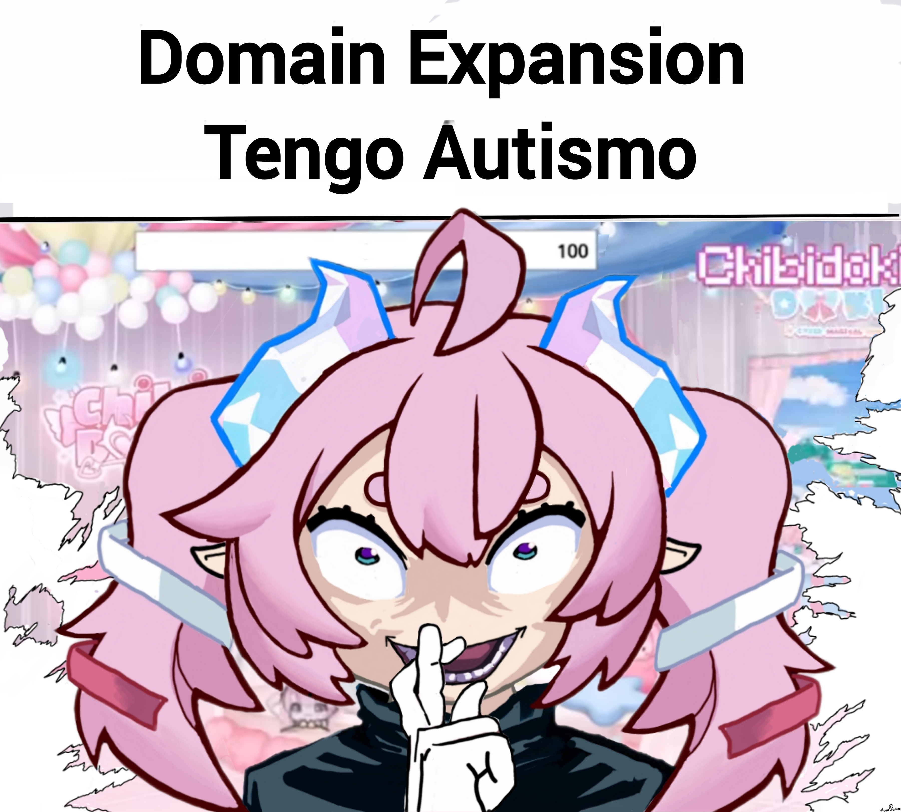 Ch Domain Expansion Tengo Autismo 100 Chibidok ORK Atvero Ramon