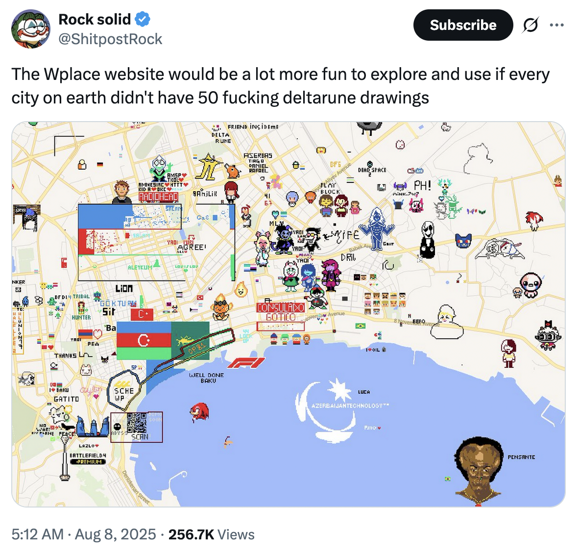 X user @ShitpostRock tweeted, "The Wplace website would be a lot more fun to explore and use if every city on earth didn't have 50 f------ deltarune drawings."