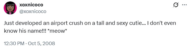 A tweet about airport crushes. The earliest known to use the term, but not likely the true origin.
